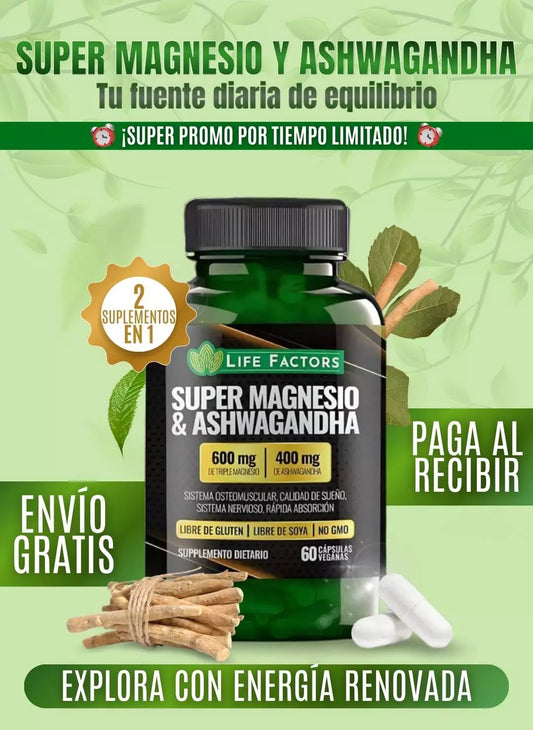SUPER MAGNESIO Y ASHWAGANDHA